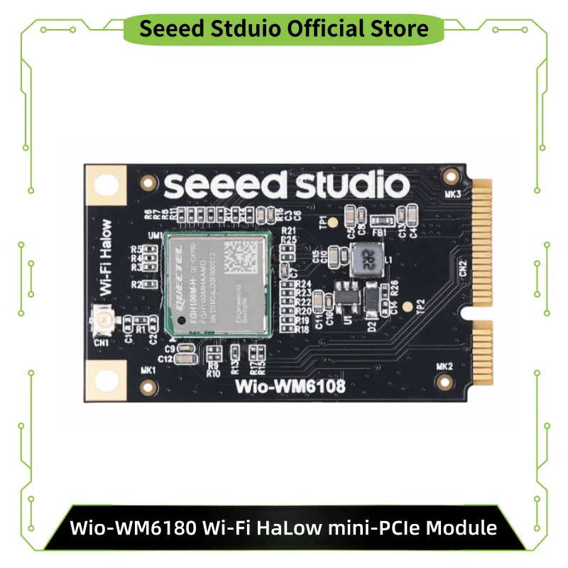 Wio-WM6108 Wi-Fi HaLow Mini PCIe Module WM6108, Quectel FGH100M-H,902-928…