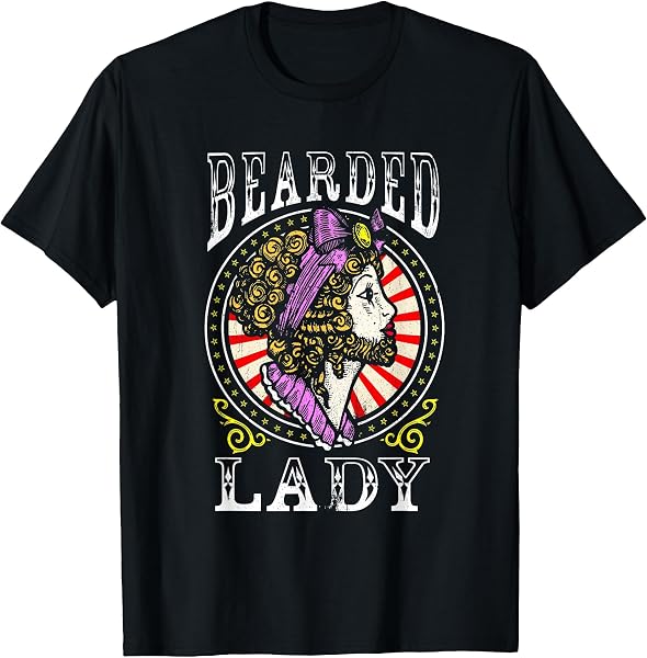 Circus Staff Bearded Lady Costume Vintage Carnival Party T-Shirt